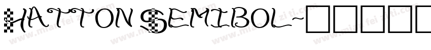Hatton Semibol字体转换
